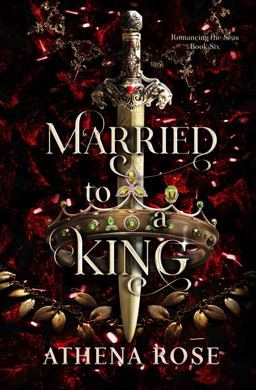 Married to a King (Romancing the Seas)