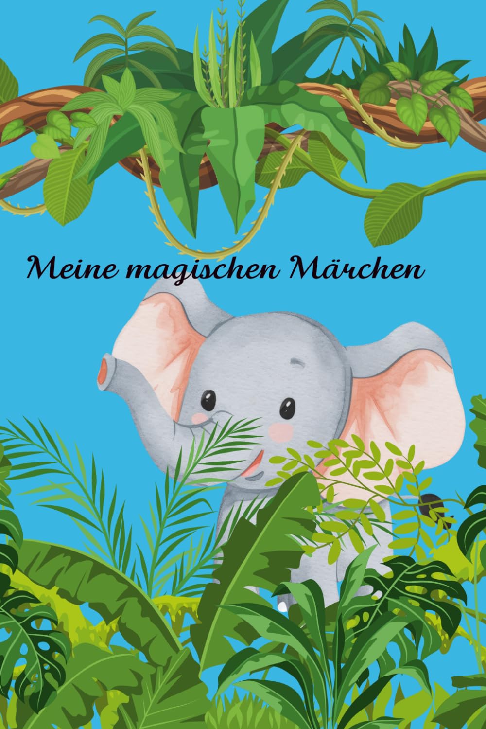 Meine magsichen Märchen: Lustige Vorlesegeschichten für Jungen, und magische Abenteuer.
