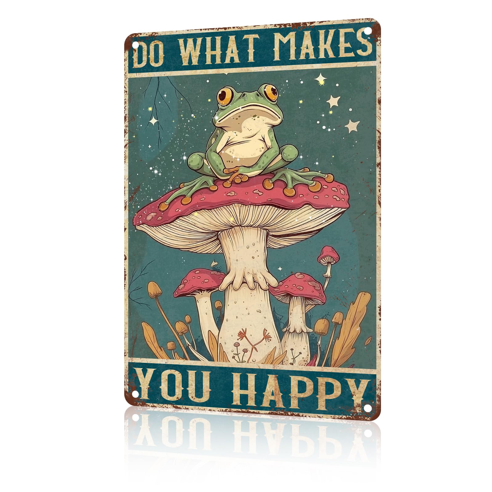 Anceky Do What Makes You Happy Frog Mushroom Tin Sign Vintage Animal Sign Aluminum Metal Sign Wall Decor for Yard Outdoor Farmhouse Kitchen Home 12×8 Inch