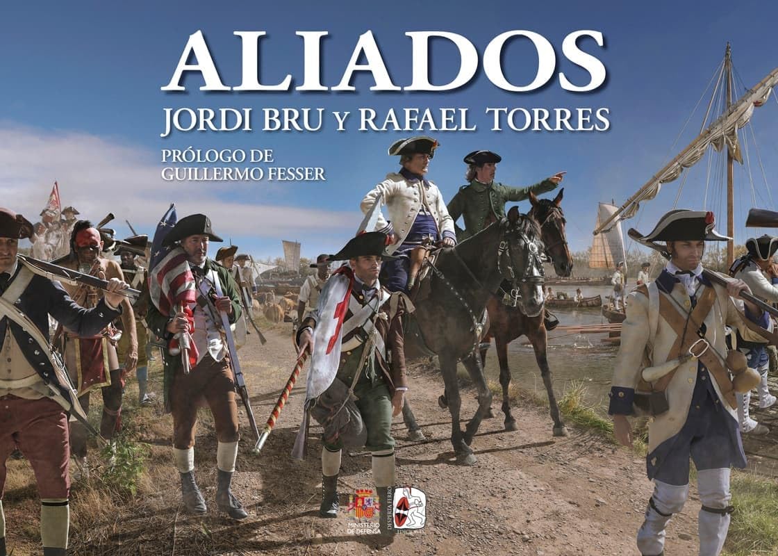 Aliados. España en la Guerra de Independencia de los Estados Unidos (ILUSTRADOS)