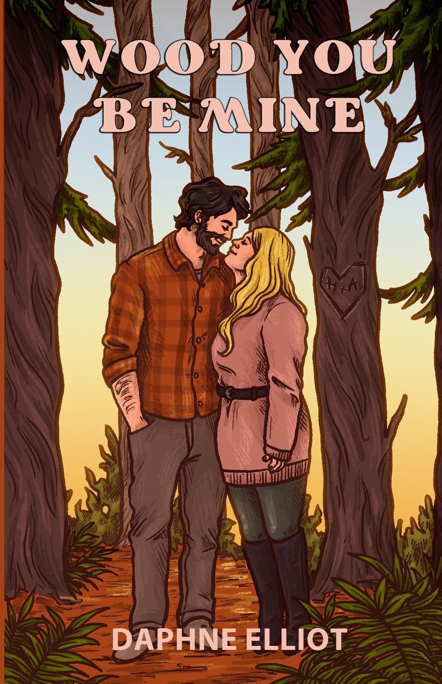 Wood You Be Mine?: 1 (Lovewell Lumberjacks)