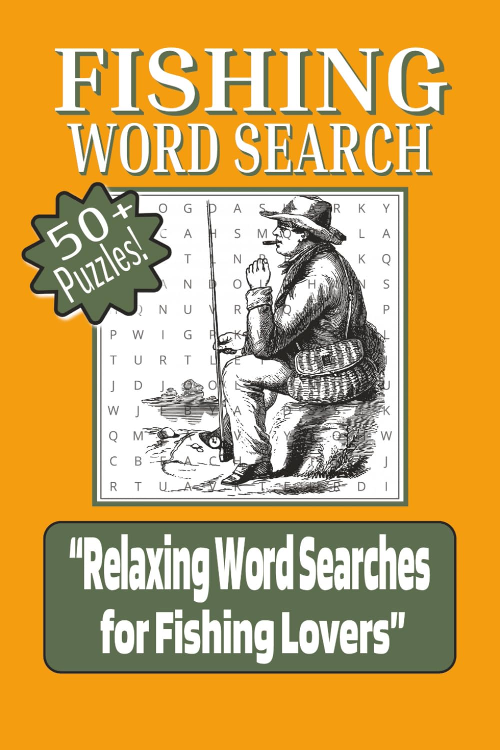 Fishing Word Search Puzzles: 55 Relaxing Word Search Puzzles for Fishing Lovers, Anglers, and Outdoor Enthusiasts
