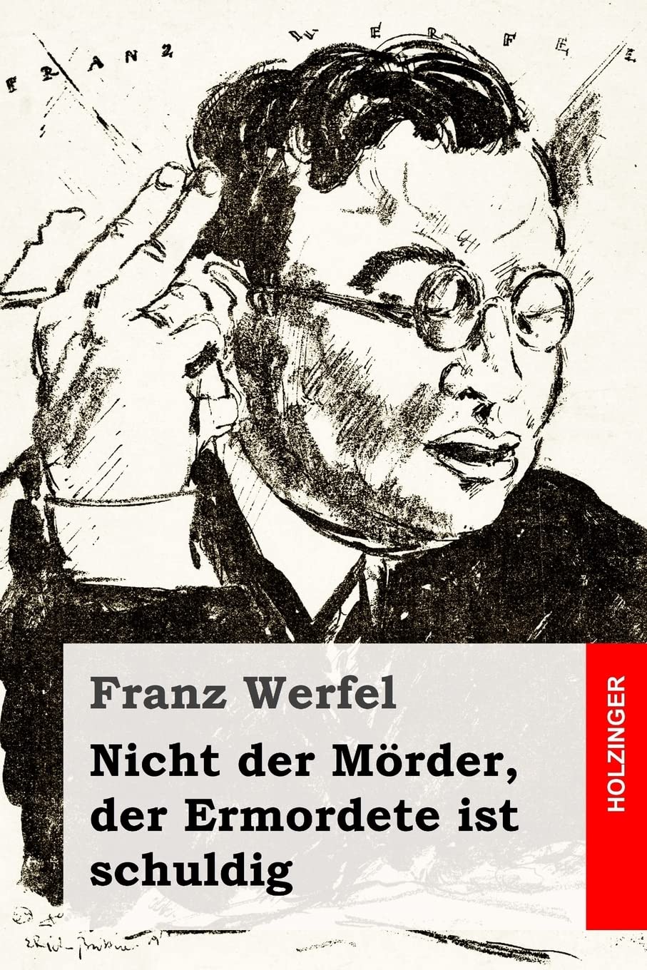 Nicht der Mörder, der Ermordete ist schuldig