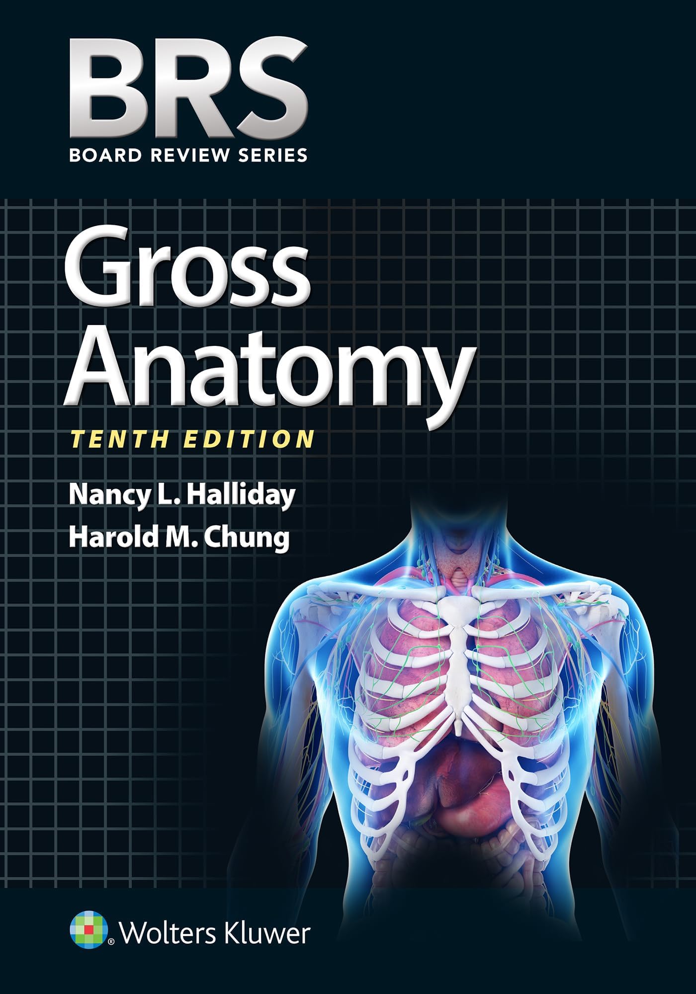 - BRS Gross Anatomy (Board Review Series)