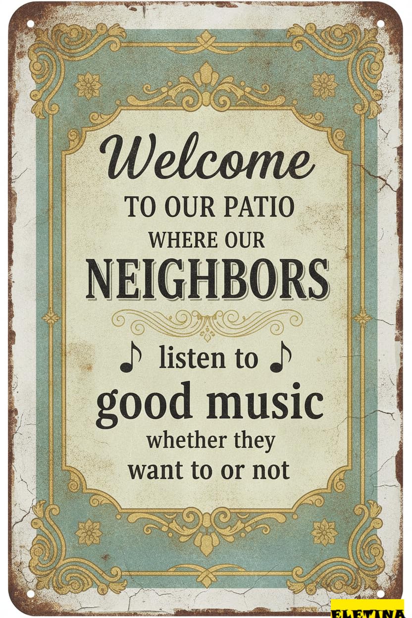 Welcome To Our Patio Good Music Tin Sign, 8x12 Inch