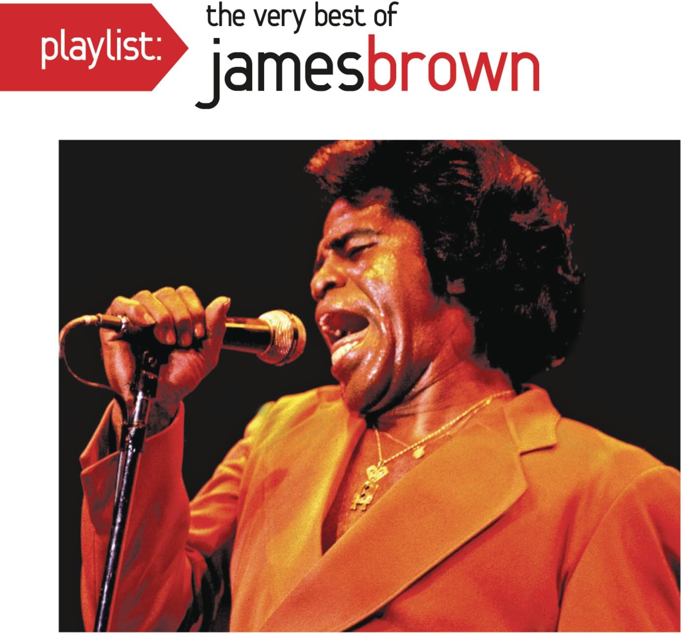 Playlist: The Very Best Of James Brown