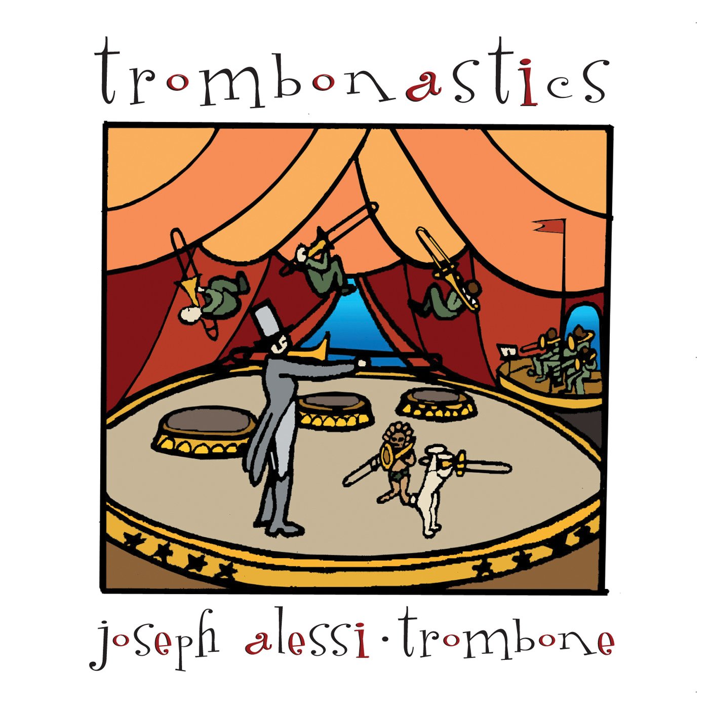 Trombonastics [Audio CD] Alessi, Joseph and Various Artists
