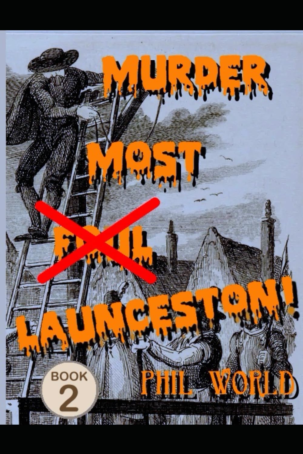 Murder Most Launceston Book 2