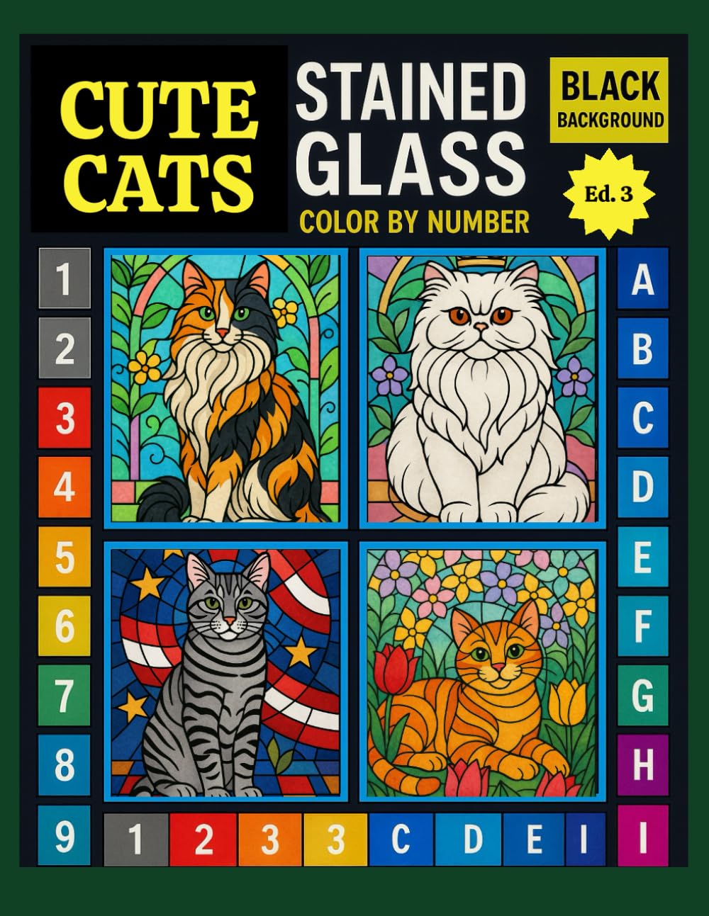Cats Stained Glass Color by Number: A Relaxing Coloring Book for Adults and Cat Lovers (3st Edition) (Cat Stained Glass Color By Number)
