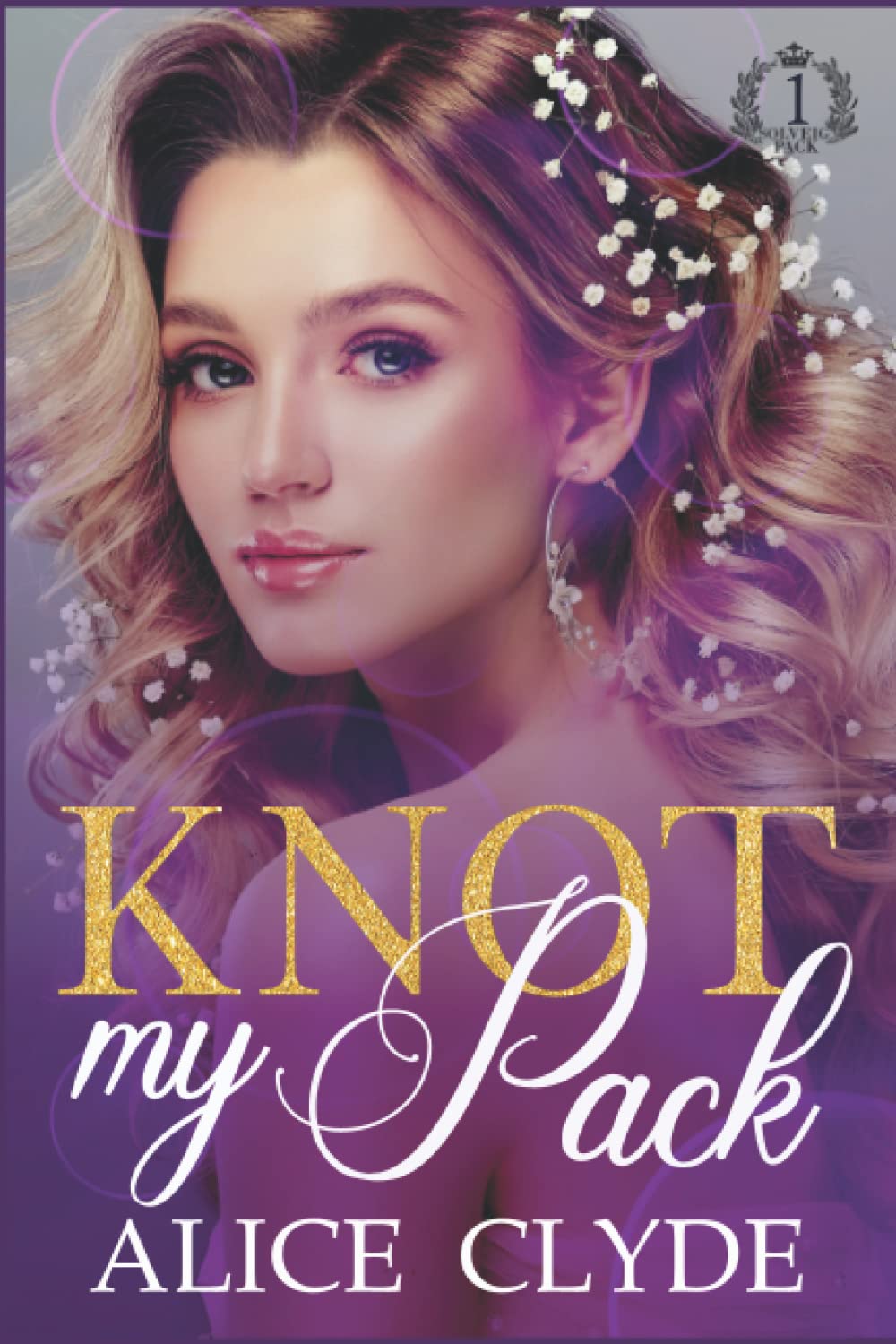 Knot my Pack: A Reverse Harem Contemporary Omegaverse (Solveig Pack)