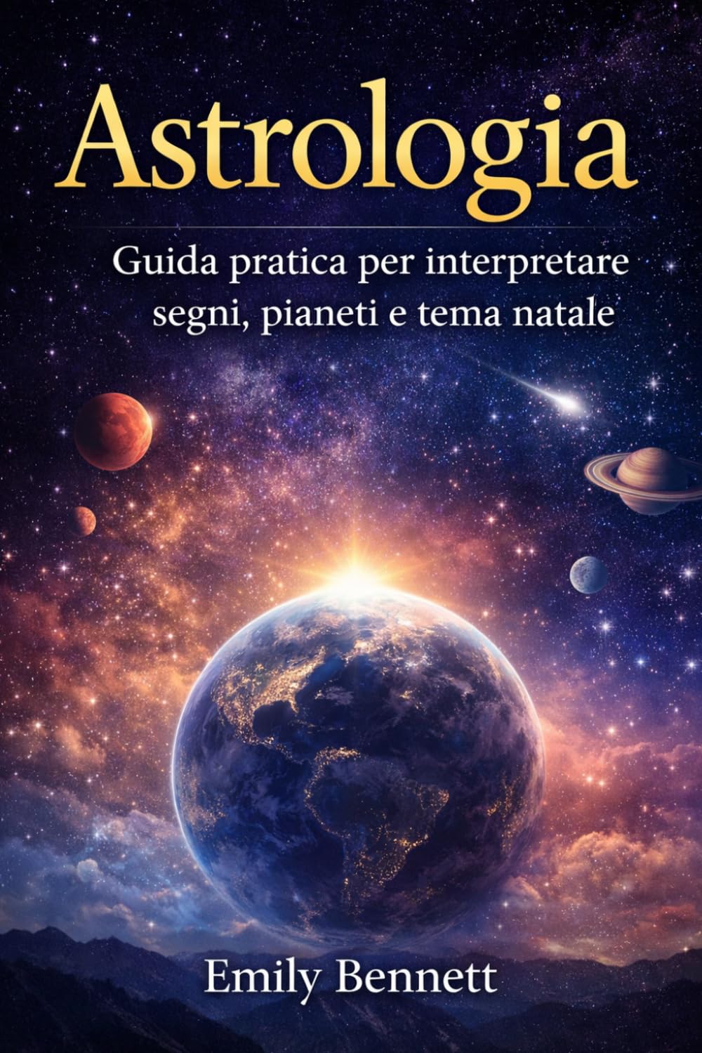 Astrologia Guida pratica per interpretare segni, pianeti e tema natale