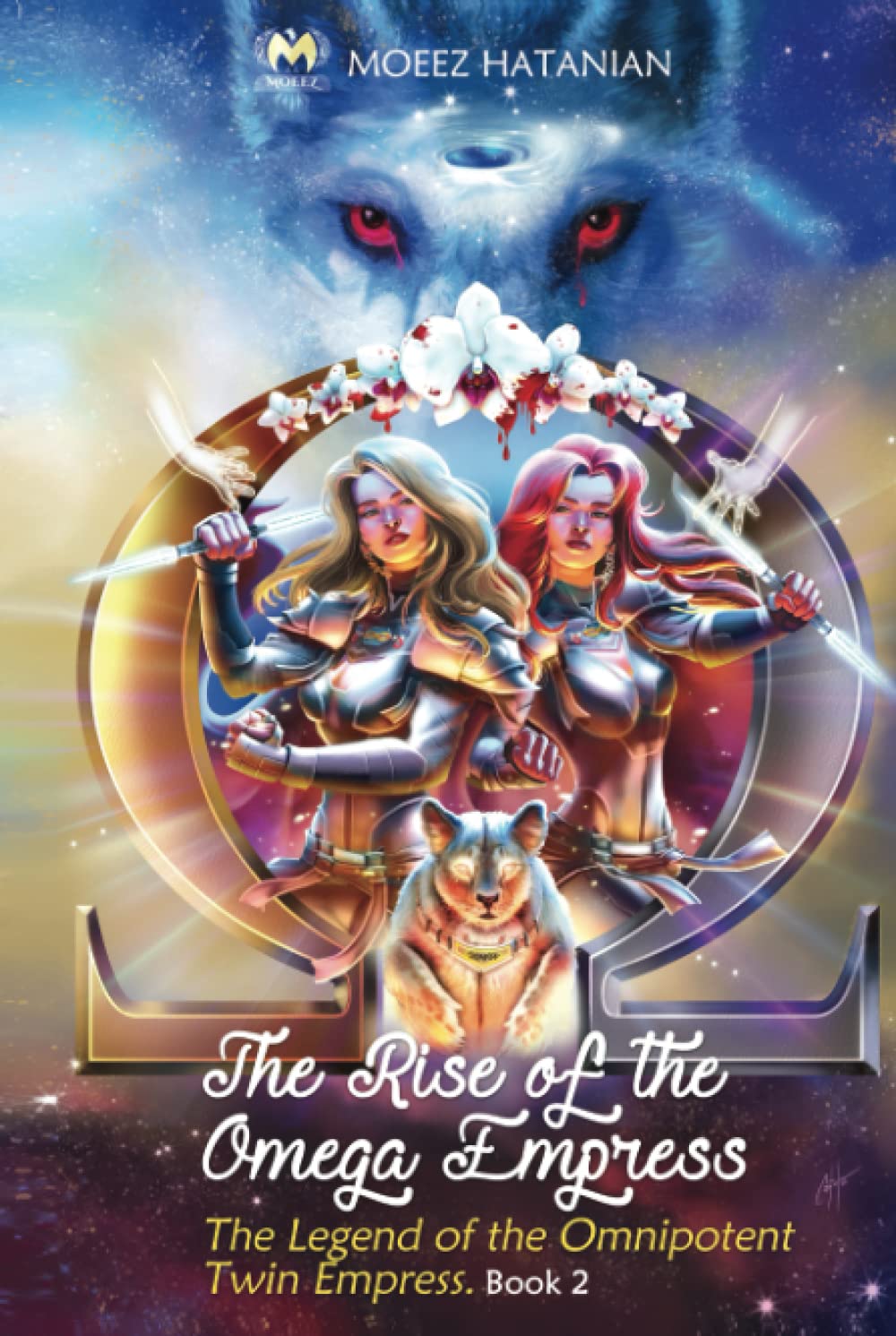 The Rise of The OMEGA Empress.: The Legend of The Omnipotent Twin Empress