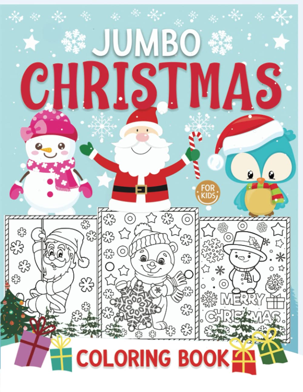 Jumbo Christmas coloring book for kids: The Big XMAS Holiday Coloring Book With 100 Christmas Coloring Pages To Draw