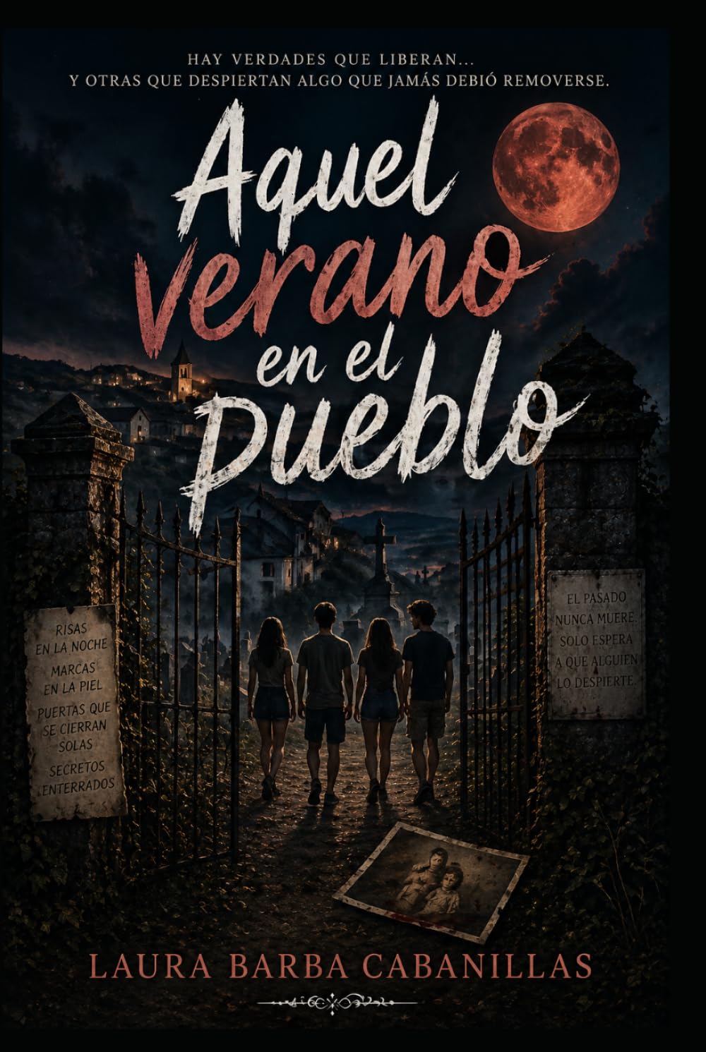 Aquel Verano En El Pueblo