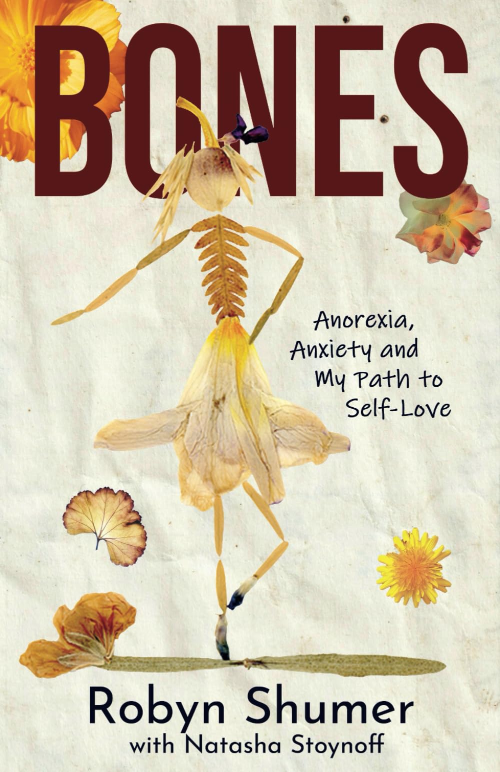 Bones: Anorexia, Anxiety and My Path to Self-Love