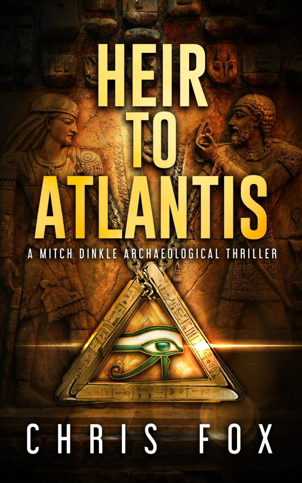 Heir to Atlantis: A Mitch Dinkle Archaeological Thriller: 1