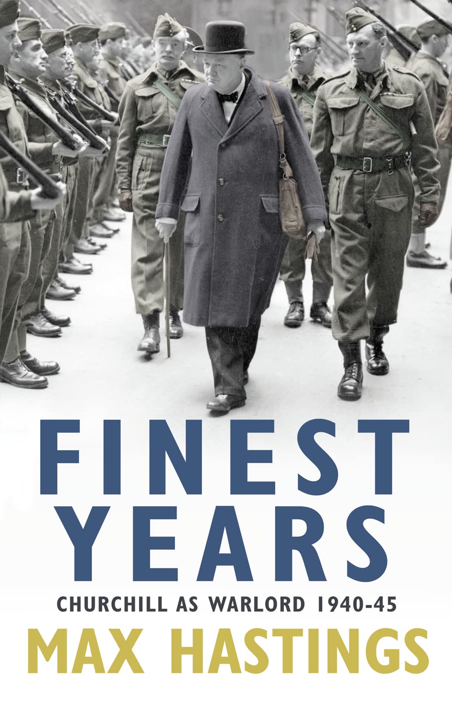 Buy Finest Years: Churchill as Warlord 1940–45 — BookShops.in