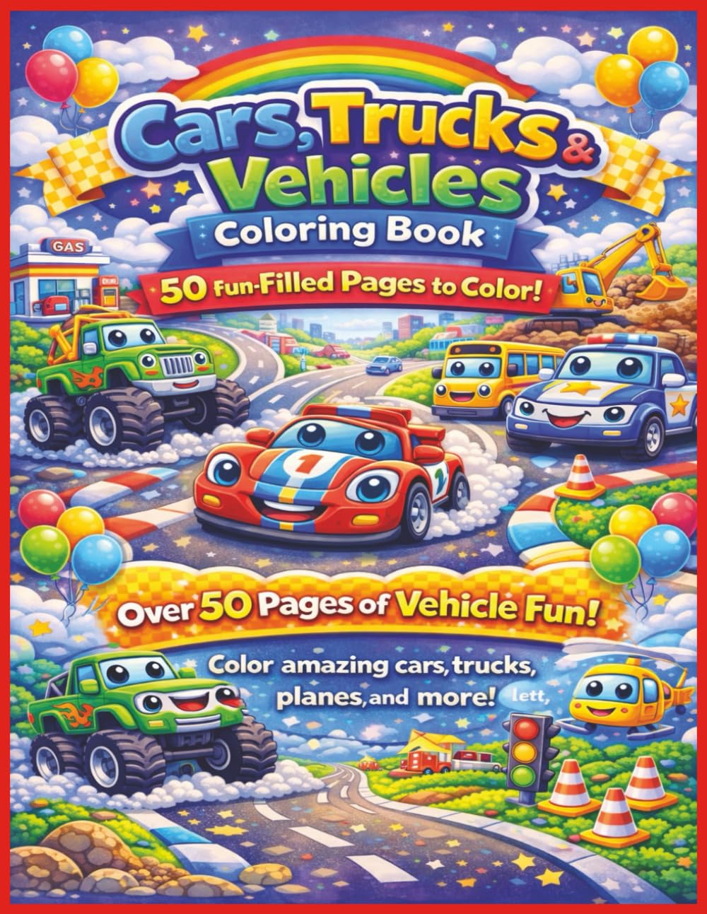 Cars, Trucks & Vehicles Coloring Book for Kids: A Fun & Exciting Coloring Adventure with Cars, Trucks, Buses, Construction Vehicles, Race Cars, ... Ages 4-10 (Color Nest Coloring Adventures)