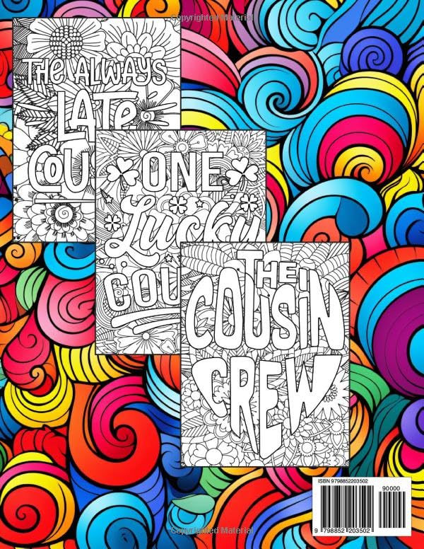 Best Cousin Ever - Cousin Quotes Coloring Book For Adults: Loving, Funny and Inspirational Coloring Pages, Great Gift Idea For Cousins image 3