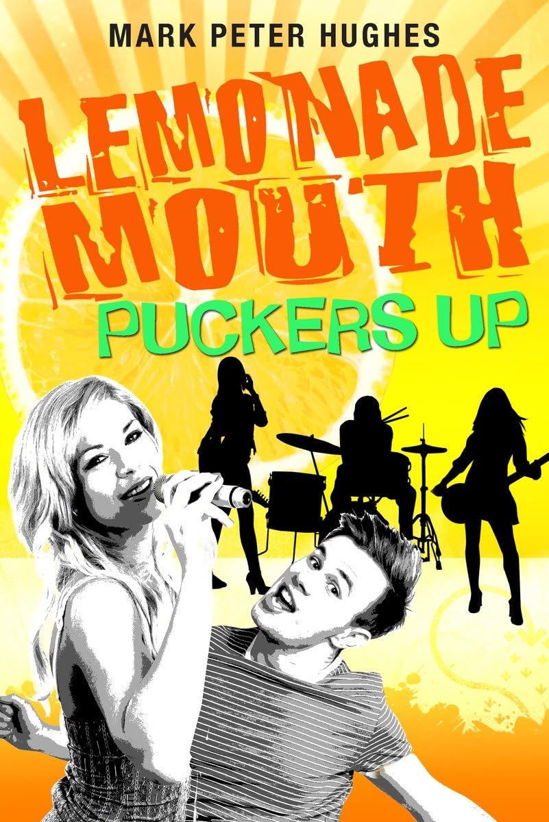 Lemonade Mouth Puckers Up Hughes, Mark Peter Amazon.de Bücher