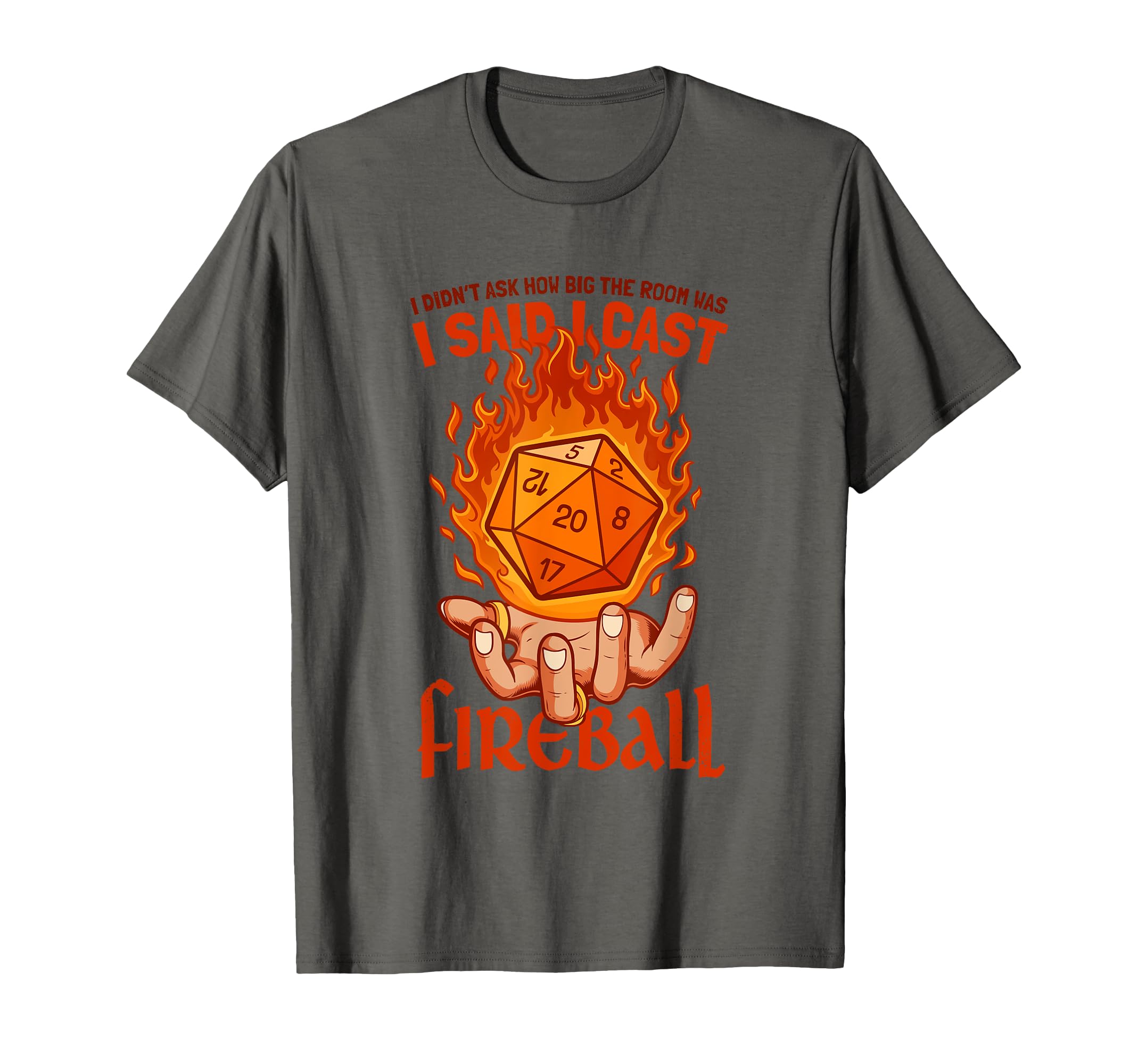 Funny Fireball Wizard Joke Mage Sorcerer Warlock Funny RPG T-Shirt