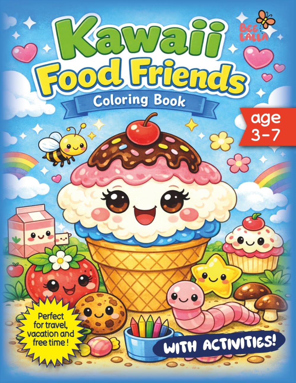 KAWAII FOOD FRIENDS: COLORING BOOK (KAWAII COLORING BOOK)