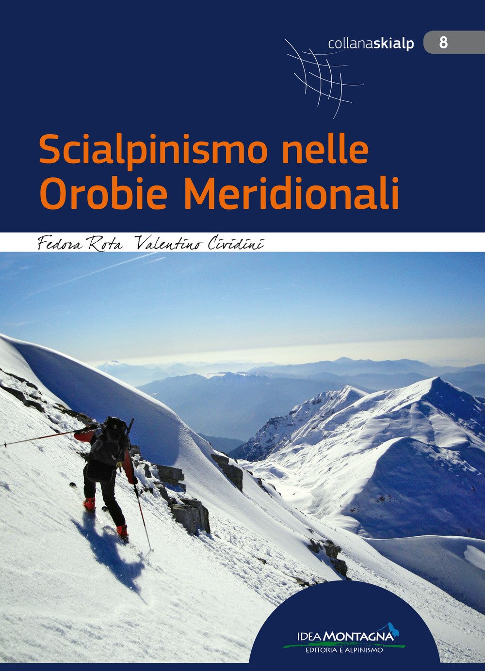 Scialpinismo Nelle Orobie Meridionali - 4