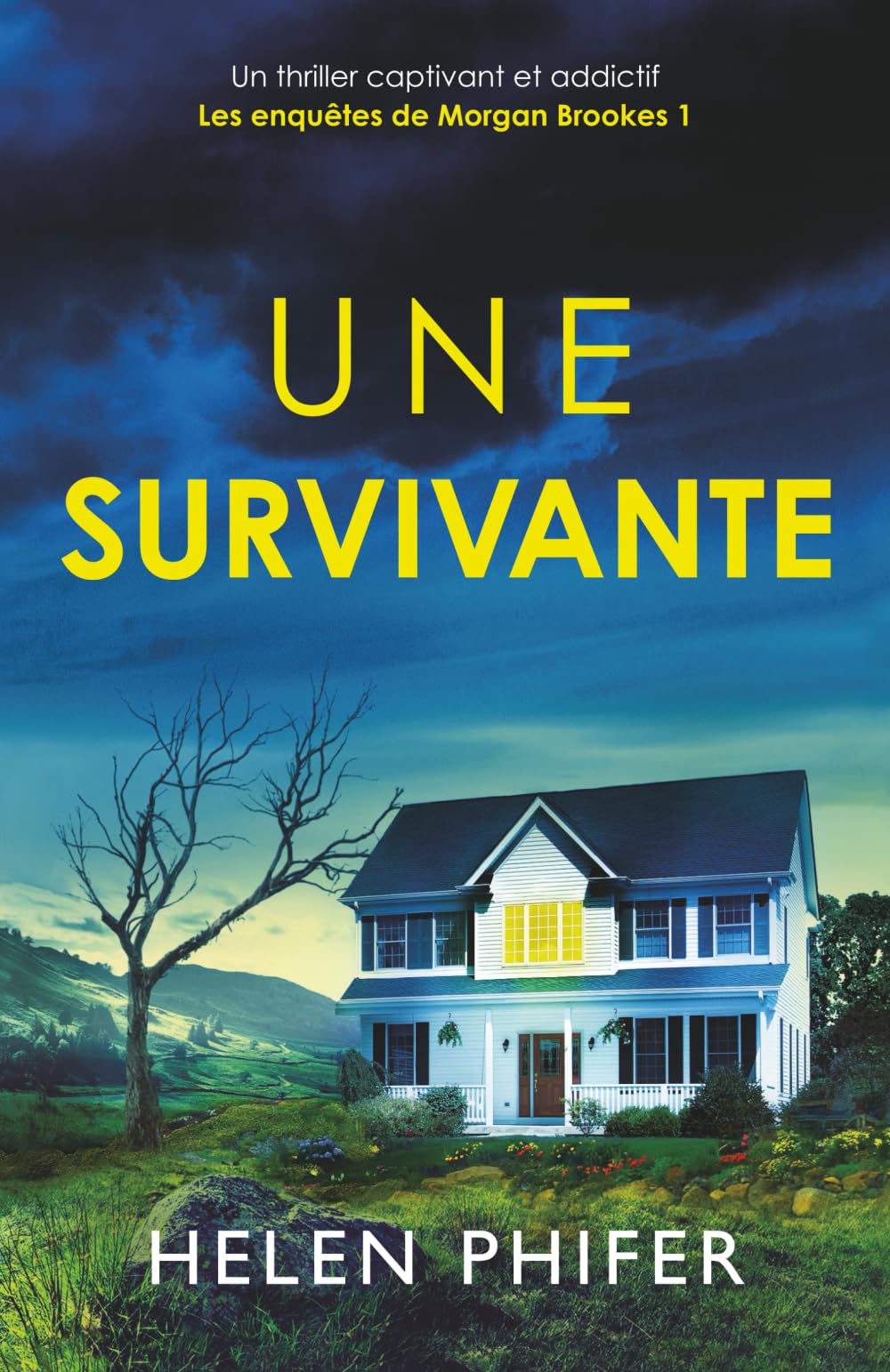 Une survivante: Un thriller captivant et addictif: 1 (Les enquêtes de Morgan Brookes)