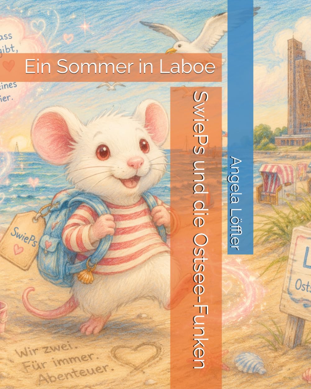 SwiePs und die Ostsee-Funken: Ein Sommer in Laboe