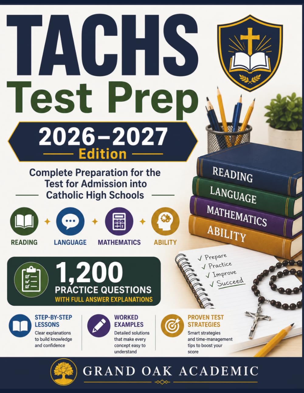 TACHS Test Prep 2026–2027 Edition: 1,200 Practice Questions with Full Answer Explanations