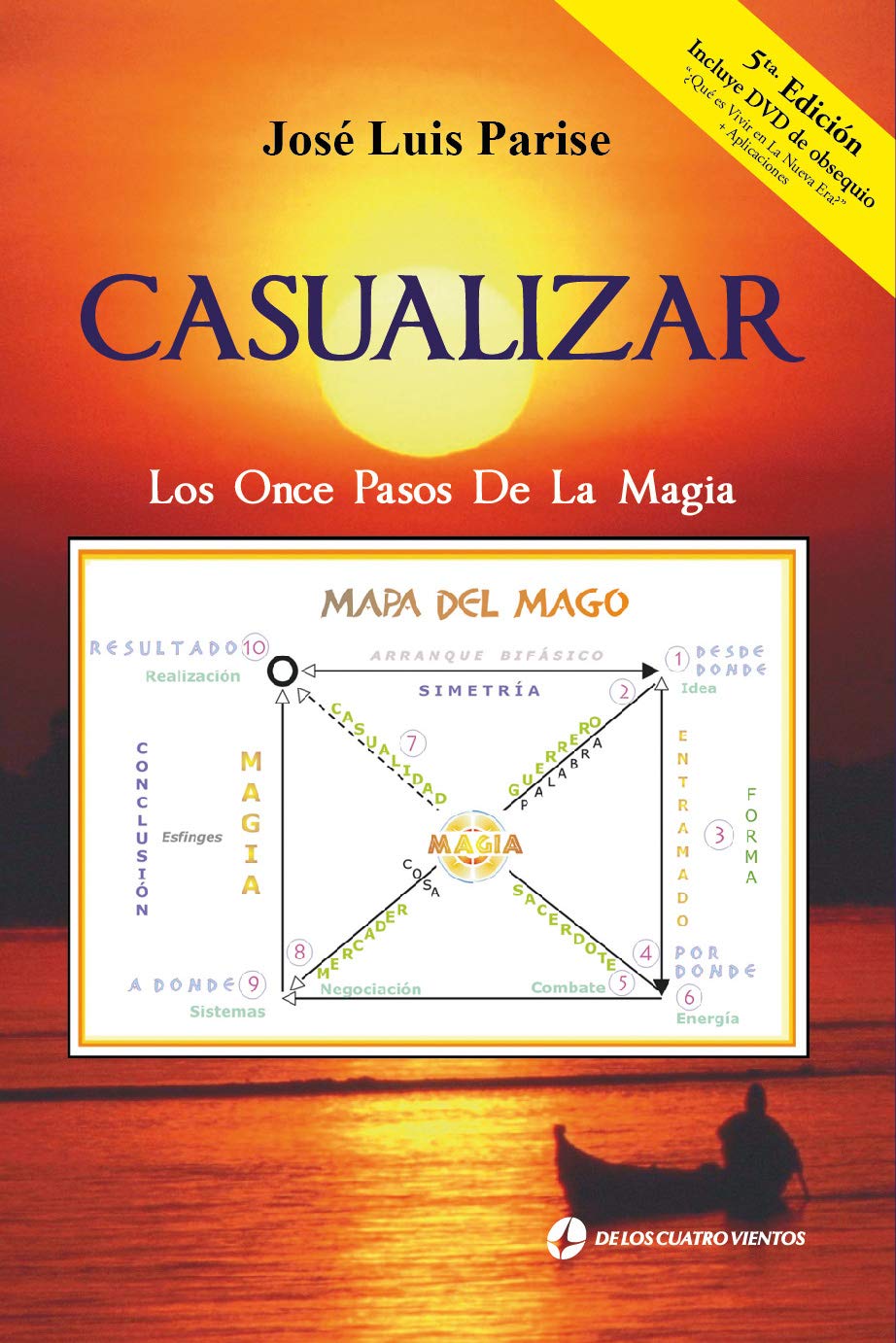 Casualizar: Los Once Pasos de la Magia (Spanish Edition)      Kindle Edition