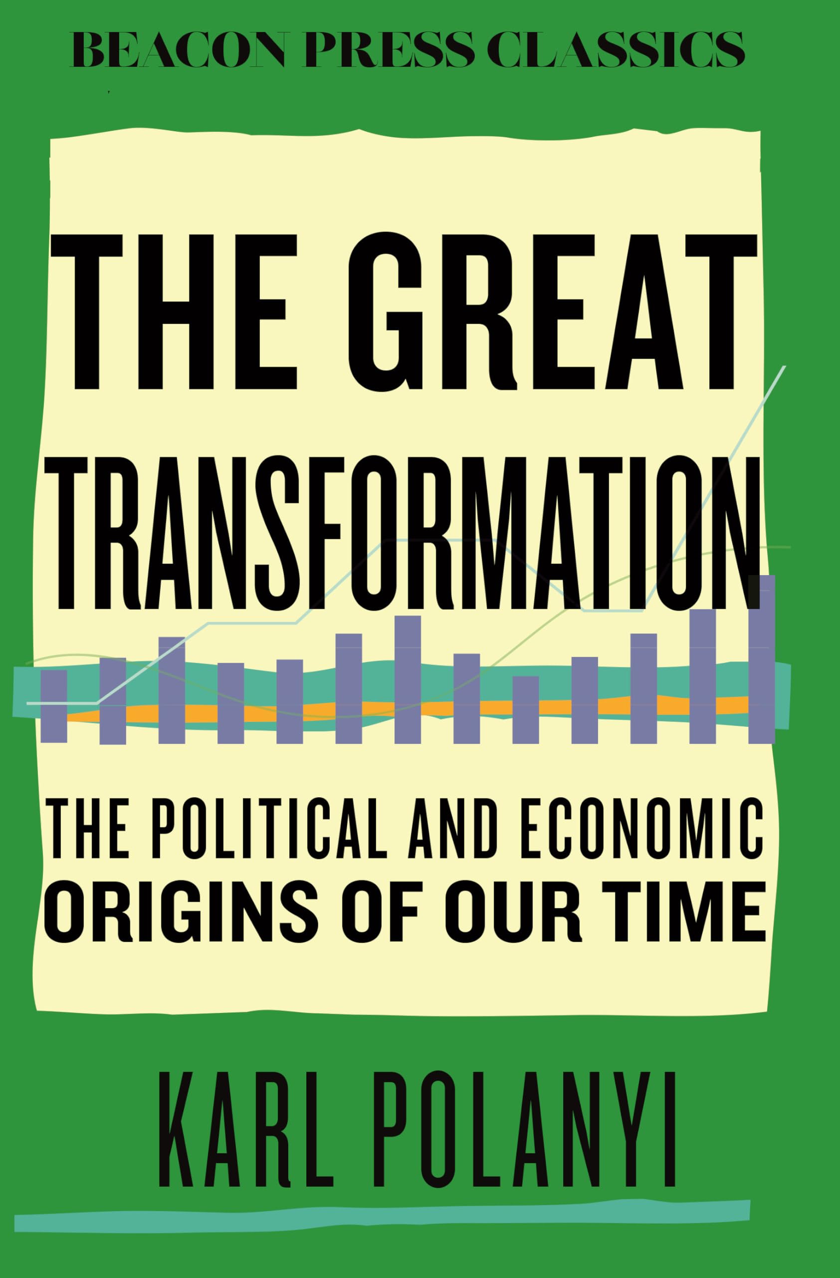 Beacon Classics Buch – The Great Transformation: Politische und wirtschaftliche Ursprünge unserer Zeit, Band 9