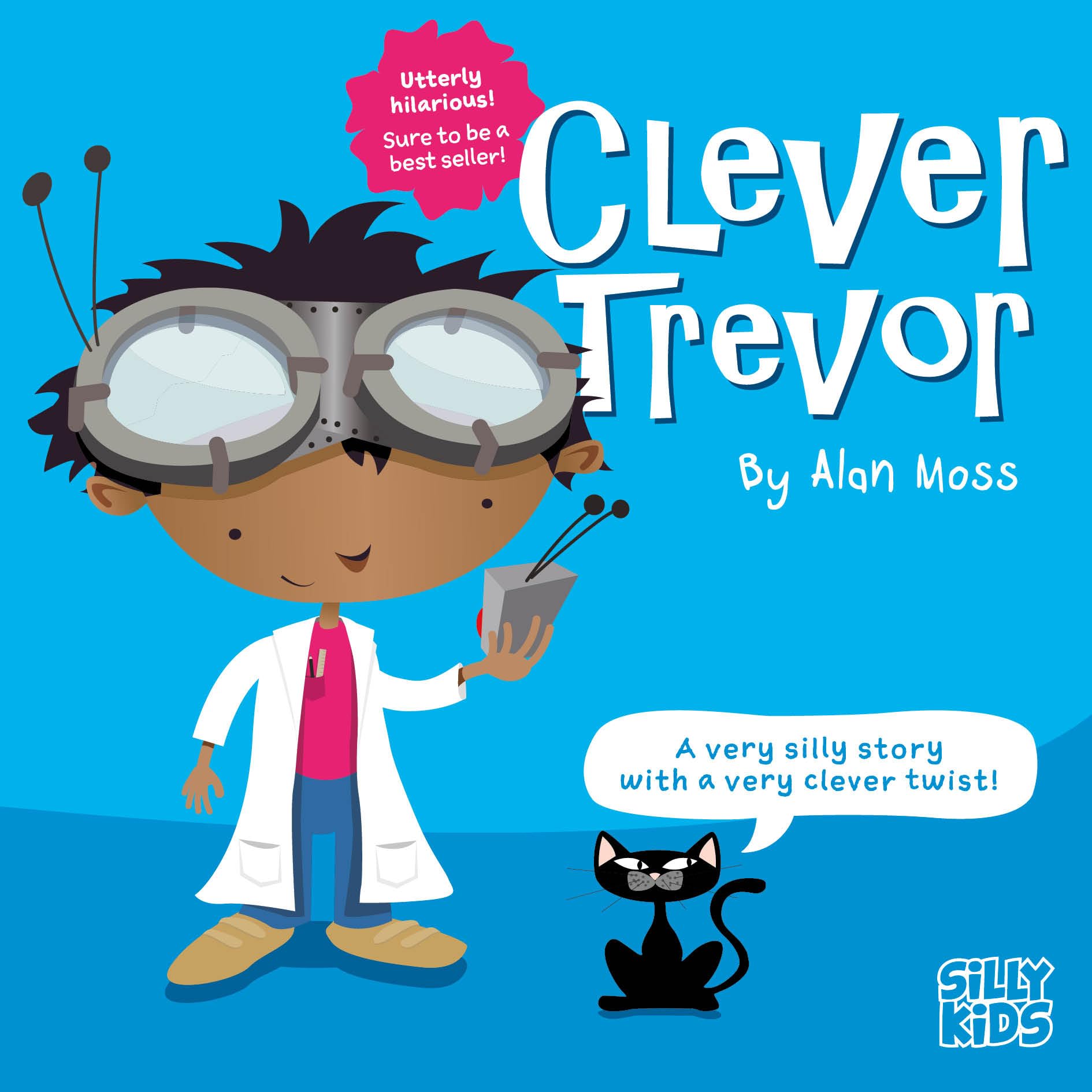 Clever Trevor by Alan Moss - 9781836281184