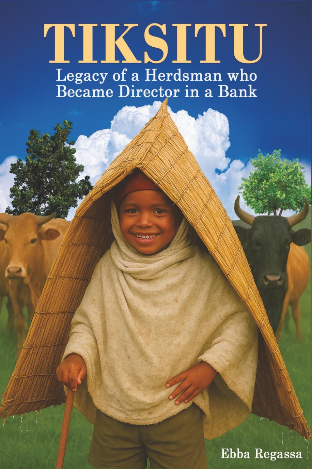 Tiksitu: Legacy of a Herdsman Who Became Director in a Bank