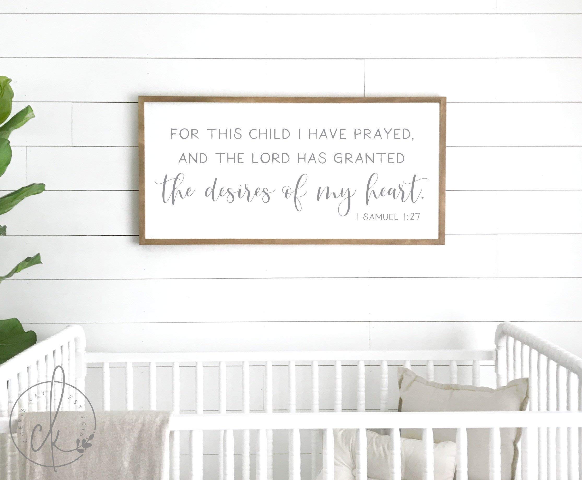 for This Child I Have Prayed Sign Nursery Room Decor Nursery Sign Wood Sign Crib Sign Sign Above Crib 1 Samuel 127
