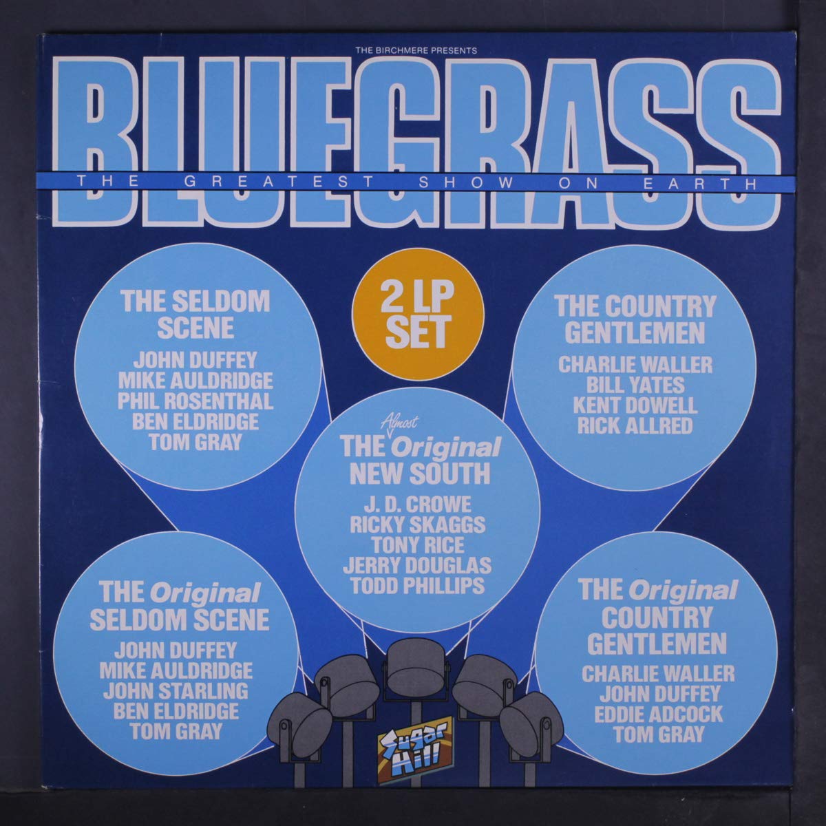 bluegrass, the worlds greatest show (SUGAR HILL 2201 LP)
