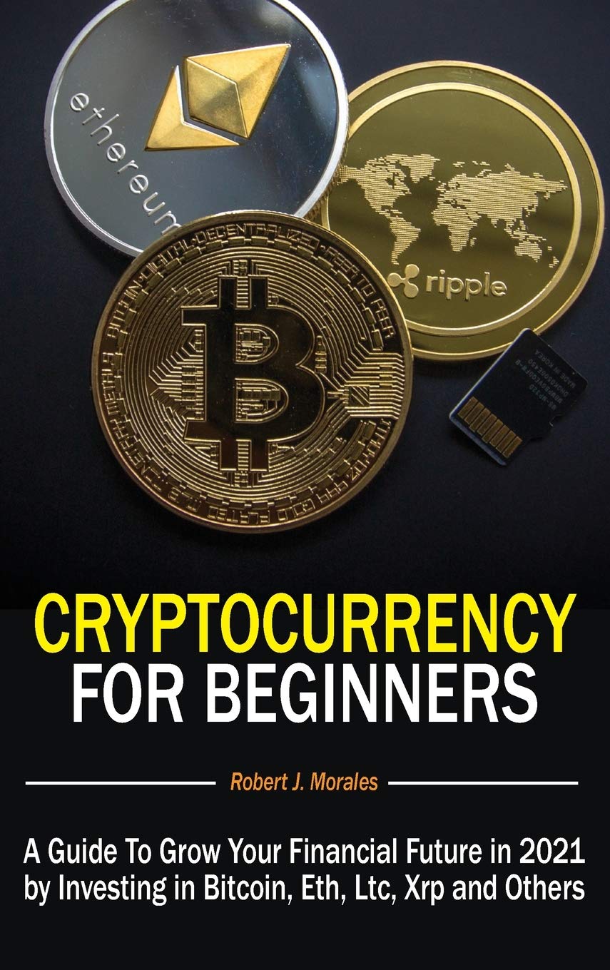 Cryptocurrency For Beginners A Guide To Grow Your Financial Future |  Desertcart Seychelles