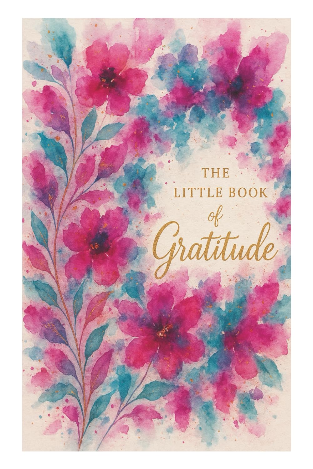"The Little Book of Gratitude: A Guided Journal to Manifest Happin