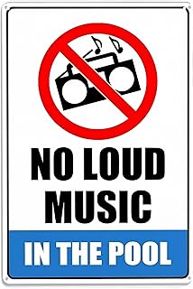 No Loud Music in The Pool Sign - 8"x12" Vintage Metal Warning Sign, Noise Restriction Decor for Home Farm Bar Coffee Shop Club Pool Area