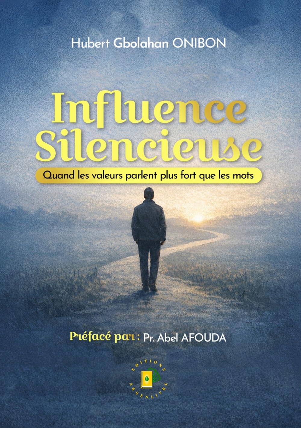 Influence silencieuse: Quand les valeurs parlent plus fort que les mots