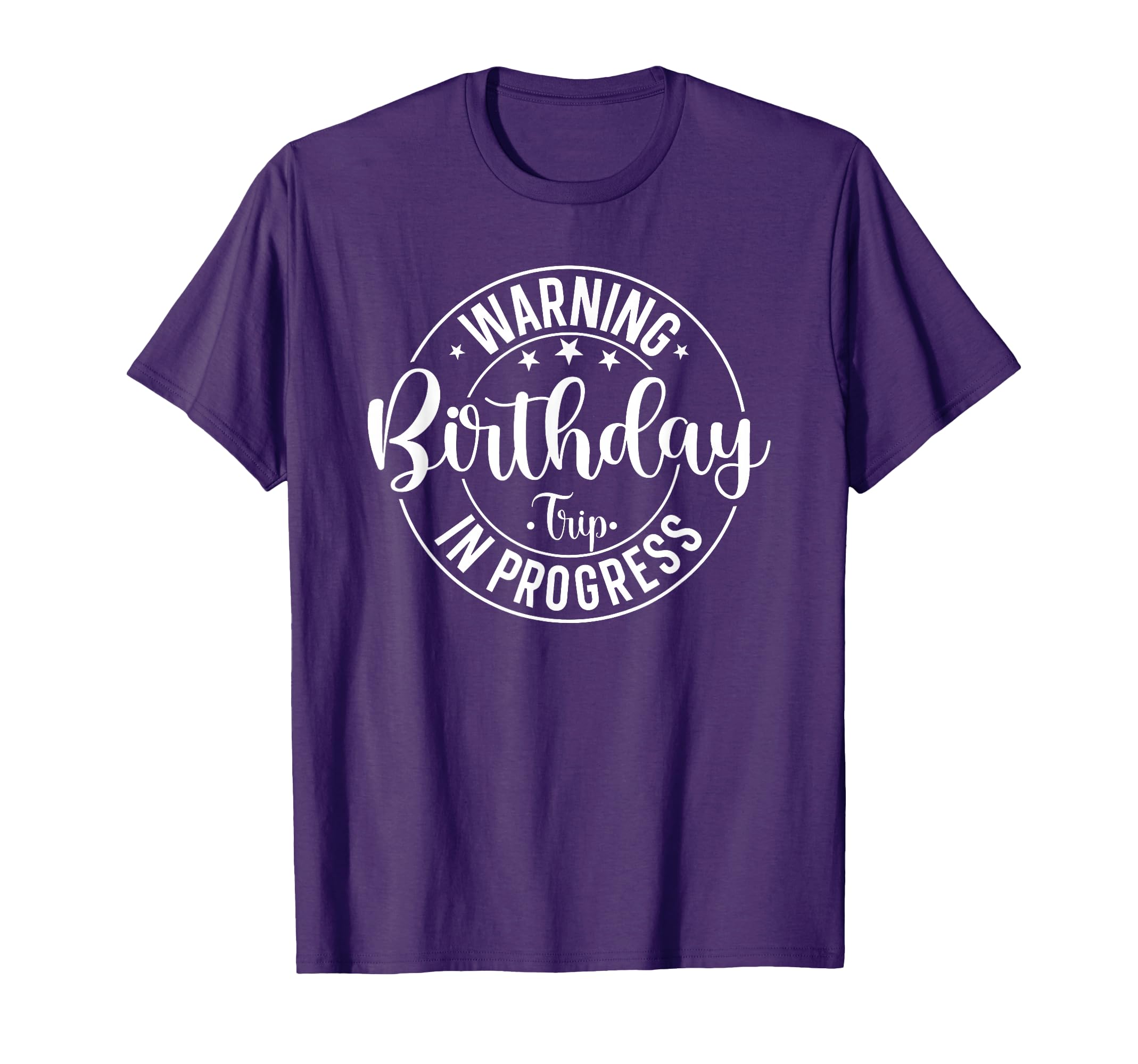 Warning Birthday Trip In Progress Cotton Blend Black Modern Collarless Crew Neck Short Sleeve T-Shirt, Unisex-Adults, Kids, Small