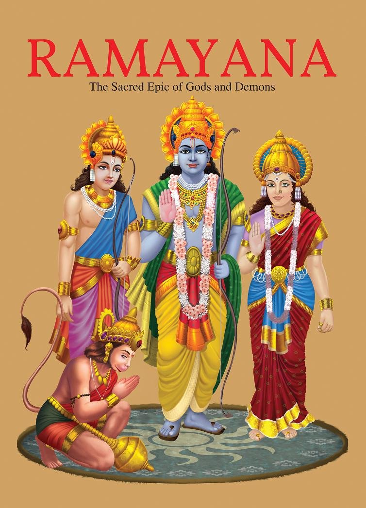 Ramayana the Sacred Epic of Gods and Demons
