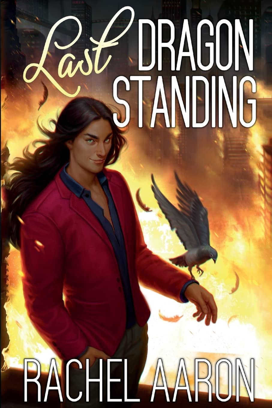 Last Dragon Standing: Volume 5 (Heartstrikers)
