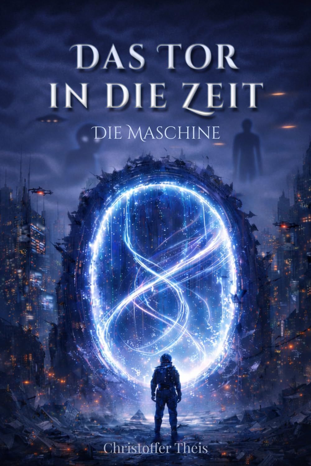 Das Tor in die Zeit: Die Maschine: 1