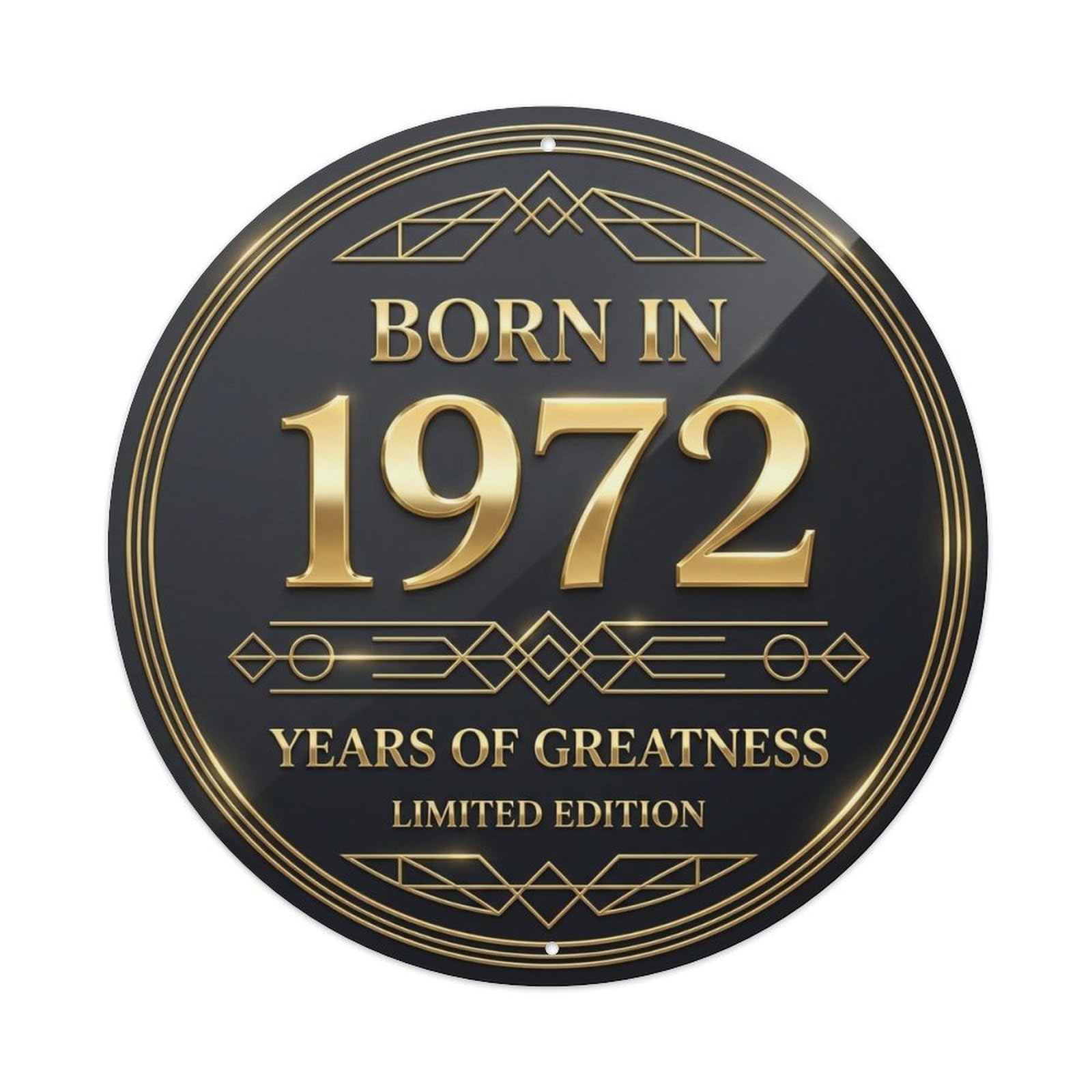 Born In 1972 Years Of Greatness Year-Themed Birthday Gift Vintage Metal Tin Sign