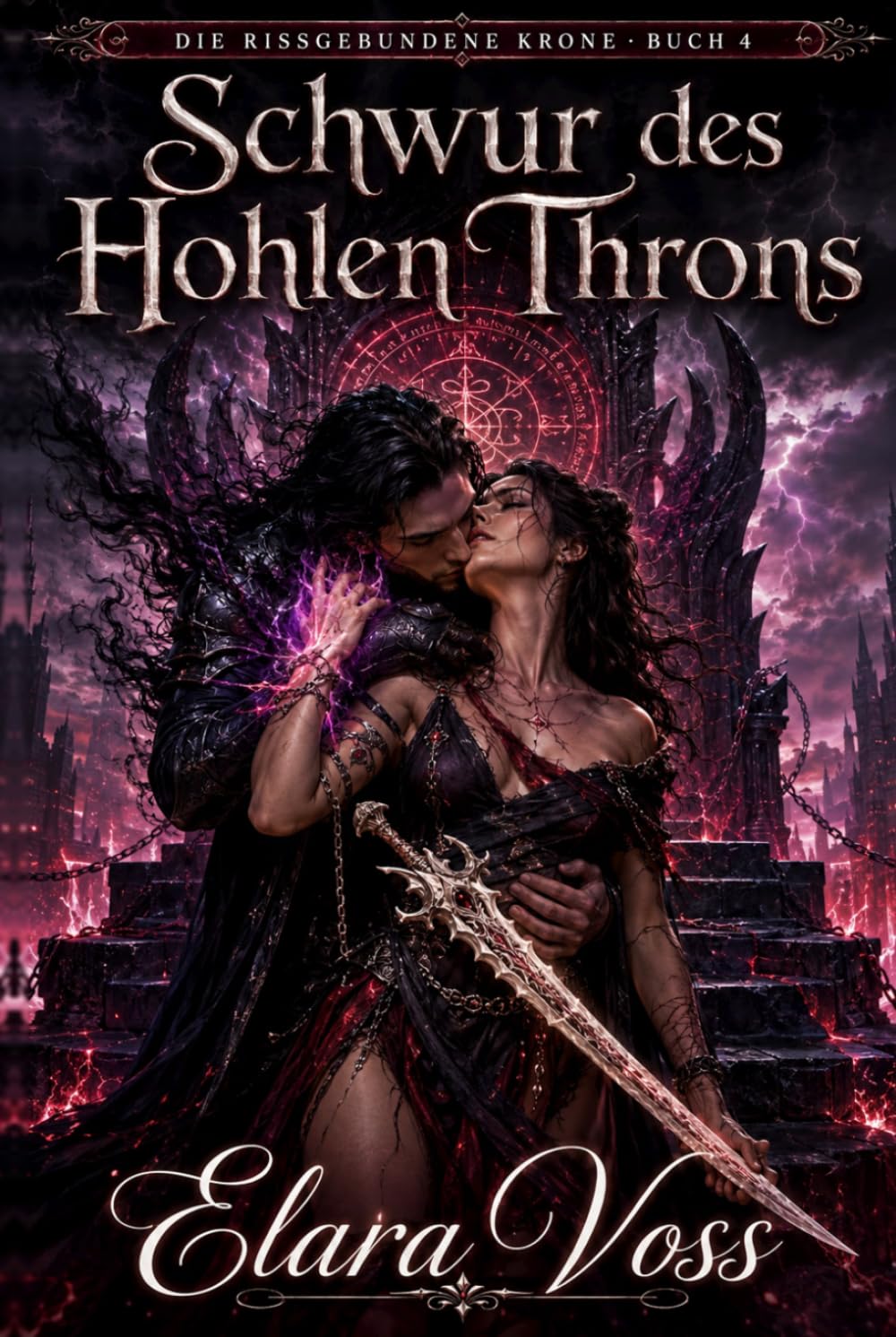 Schwur des Hohlen Throns (Die Rissgebundene Krone)