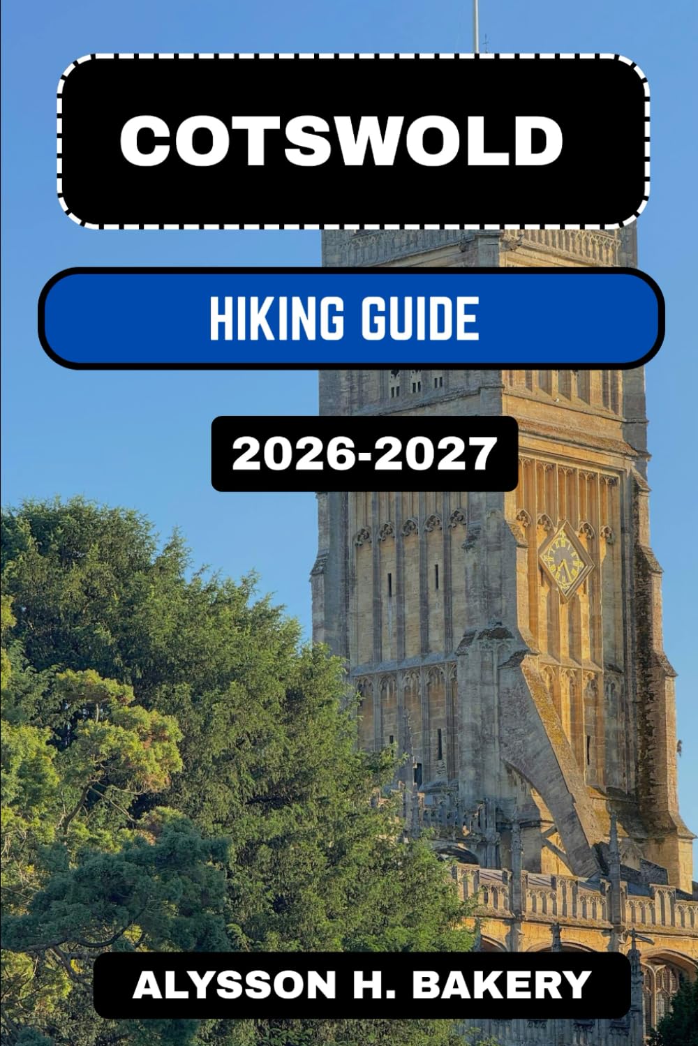COTSWOLDS HIKING GUIDE (TrailWise 2025 Hiking Edition)