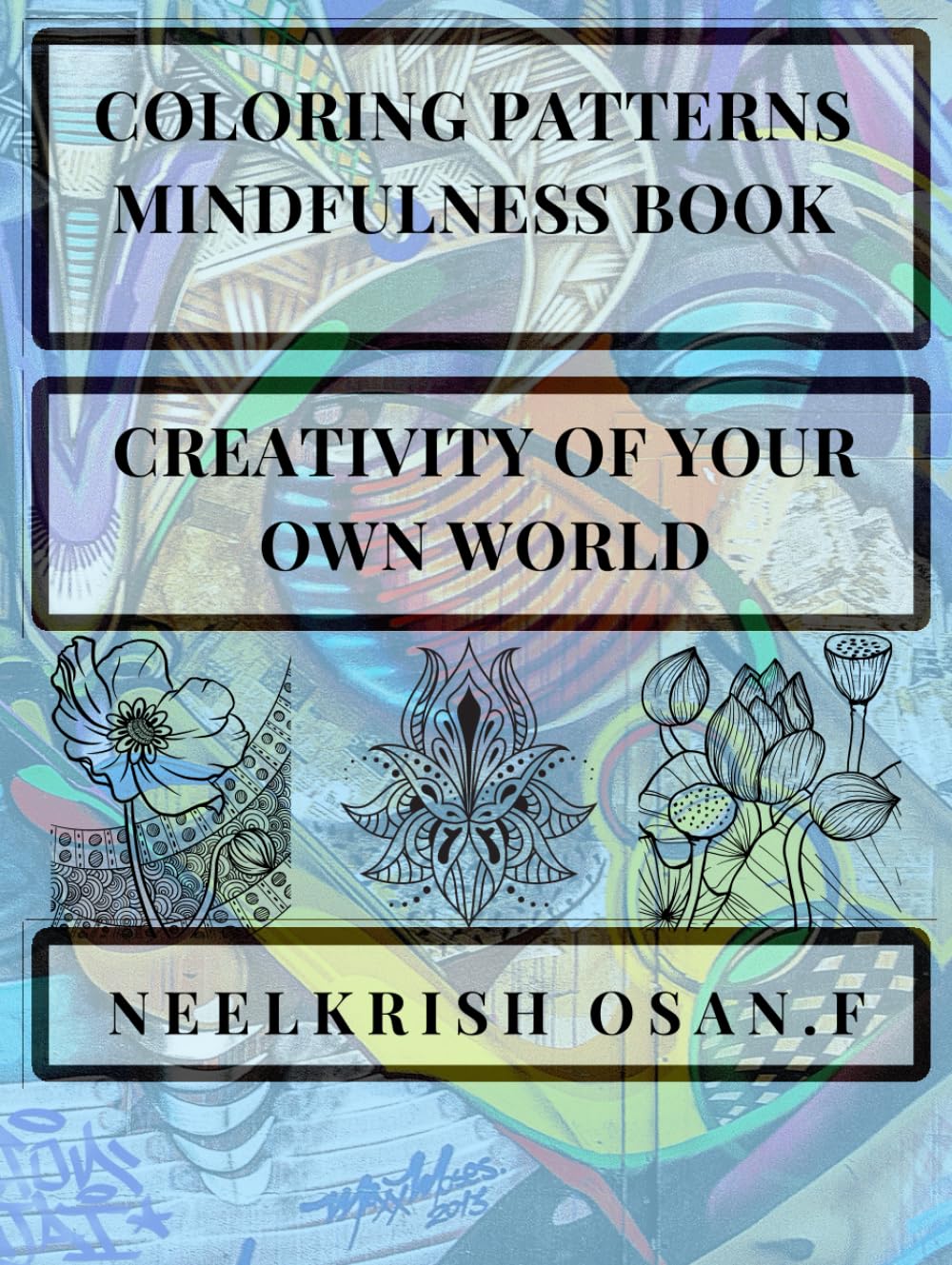 Livre de coloriage pour adulte de pleine conscience mindfulness art-thérapie et dessin créatif