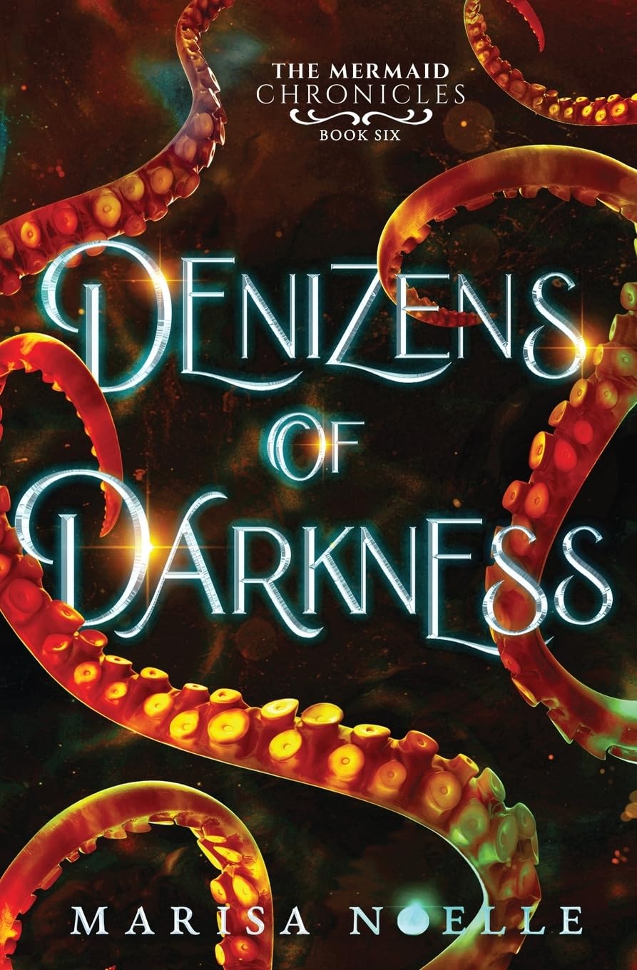 Denizens of Darkness: A Forbidden Love, Enemies to Lovers Fantasy Romance Retelling (The Mermaid Chronicles)
