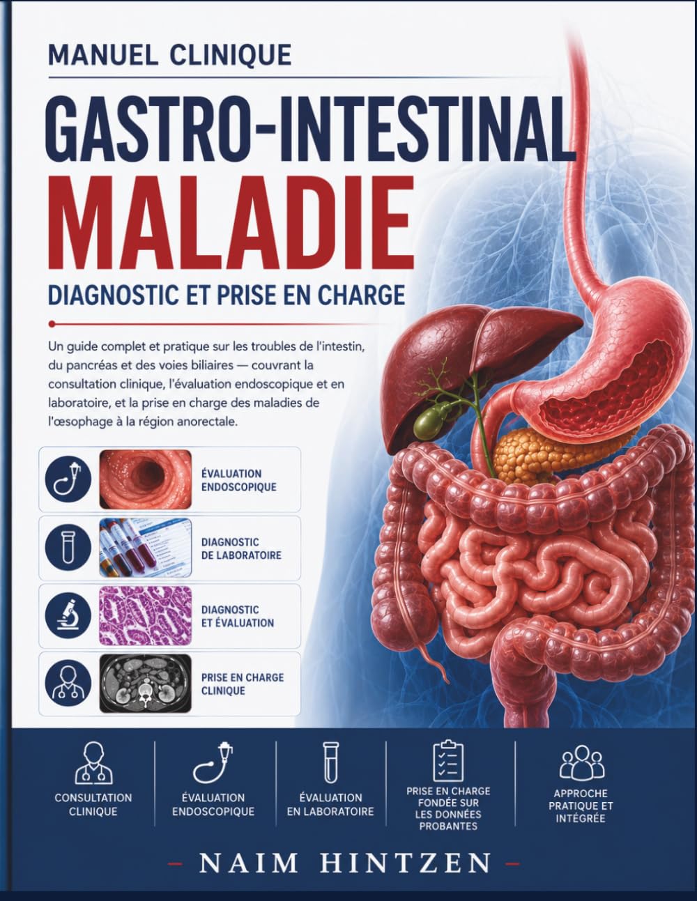 Gastro-intestinal Maladie Diagnostic et prise en charge